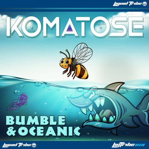 Bumble & Oceanic