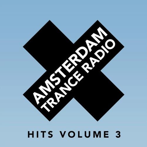 Amsterdam Trance Radio Hits Volume 3