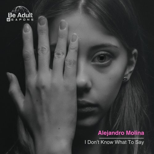 VA -  Alejandro Molina - I Don't Know What To Say (2024) [MP3] 2520b7e5-5604-4ea8-8ce9-35e85da0c471