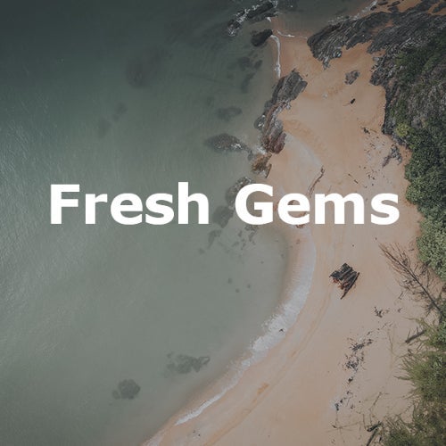 FRESH GEMS #4