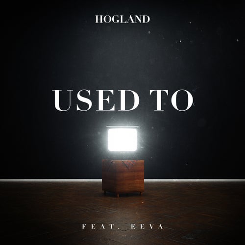 Used To (Extended Mix)