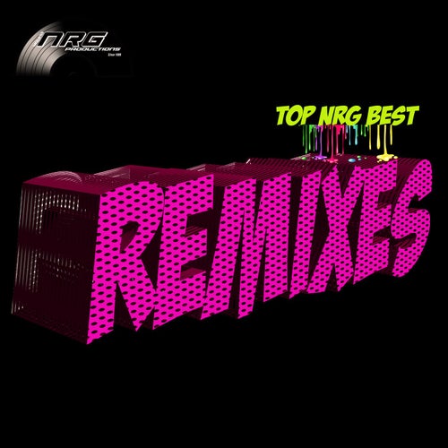 TOP NRG BEST REMIXES