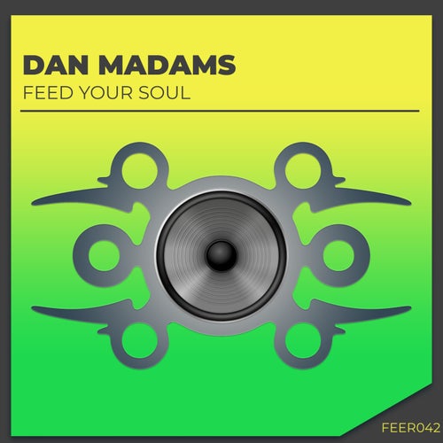  Dan Madams - Feed your soul (2024) 