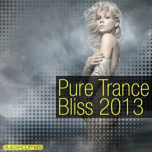 Pure Trance Bliss 2013