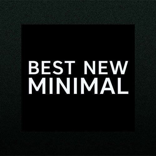 Best New Minimal: May