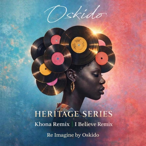 Heritage Series - Re Imagine By Oskido