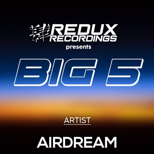 Redux Big 5 of Airdream (2024)