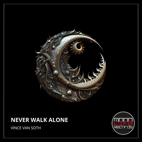 Never Walk Alone