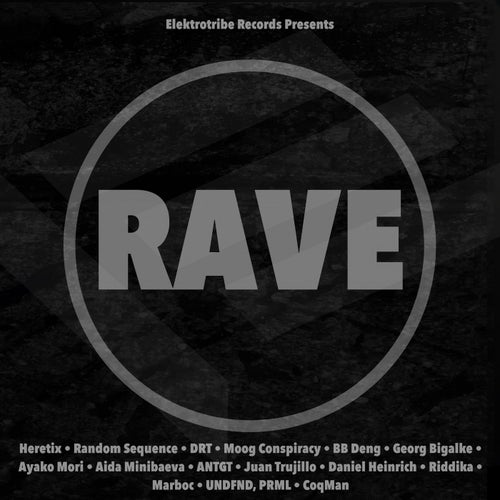 Rave