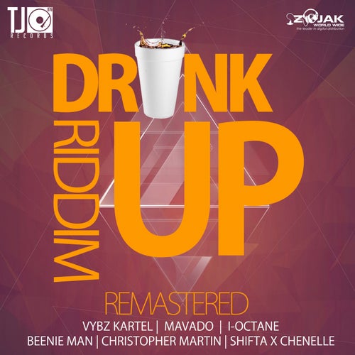 Drink Up Riddim (Remastered)