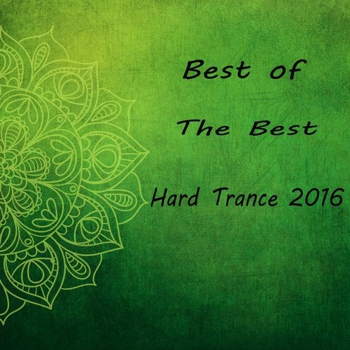 Cover art for Best of The Best Hard Trance 2016