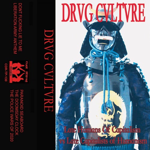 Download Drvg Cvltvre - Late Humans Of Capitalism vs Late Capitalists of Humanism [CDRTP130] mp3