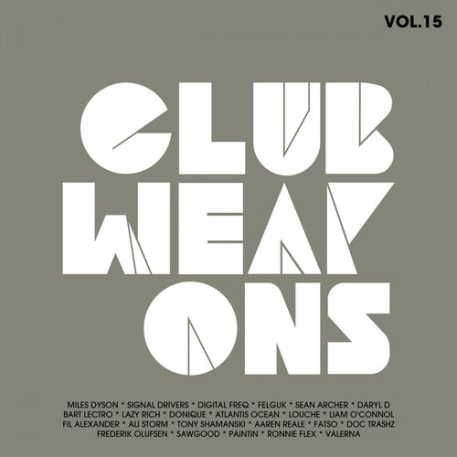 Club Weapons Vol.15 Electro House