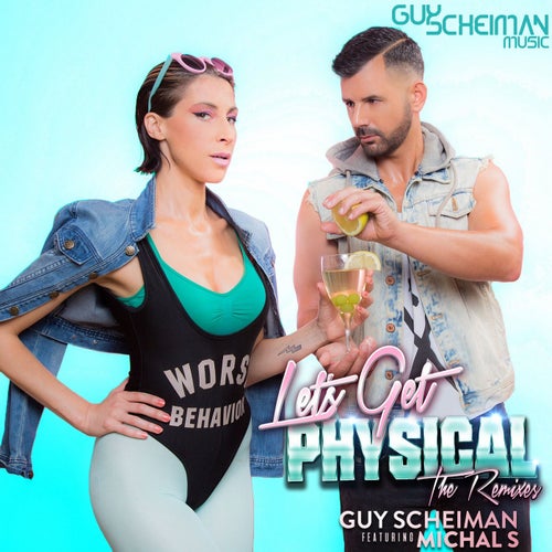 Let's Get Physical (The Remixes)