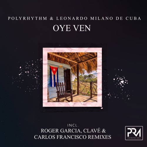 Oye Ven 