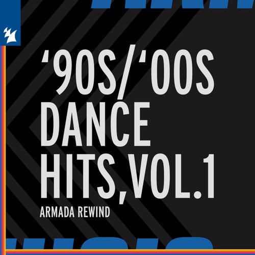 Cover art for Armada Music - '90s / '00s Dance Hits, Vol. 1 - Extended Versions