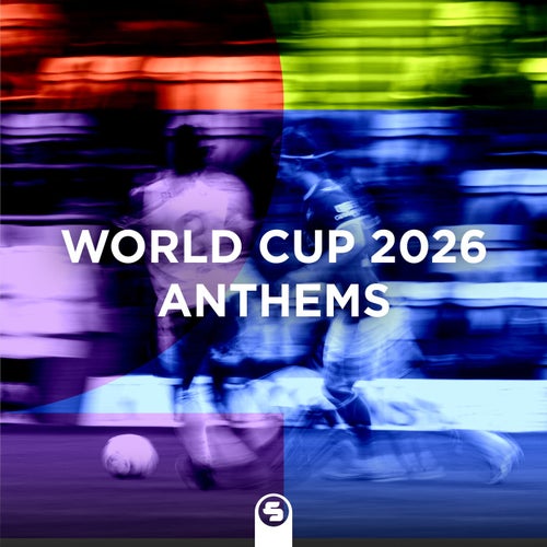 World Cup 2026 Anthems