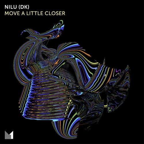  NILU (DK) & Michael Ra - Move a Little Closer (2024) 