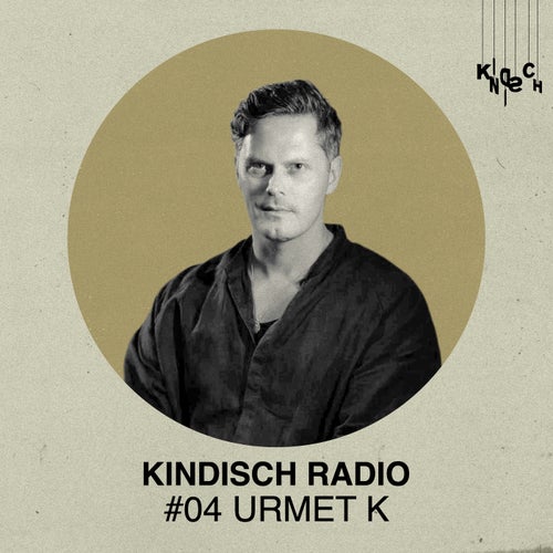 Kindisch Radio by Urmet K