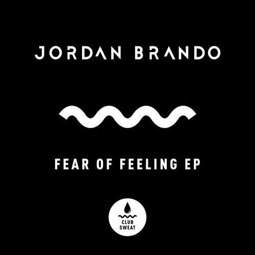 Fear of Feeling