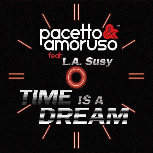 Time Is a Dream (feat. L.A. Susy)