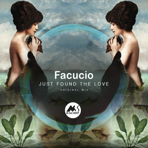 Facucio, M-Sol Deep - Just Found The Love  (Original Mix) [2024]
