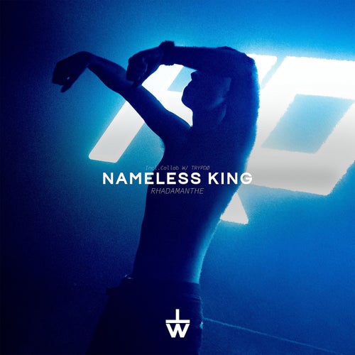 NAMELESS KING EP