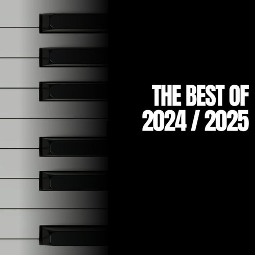 THE BEST OF 2024 / 2025
