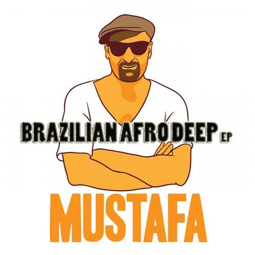 Brazilian Afro Deep EP
