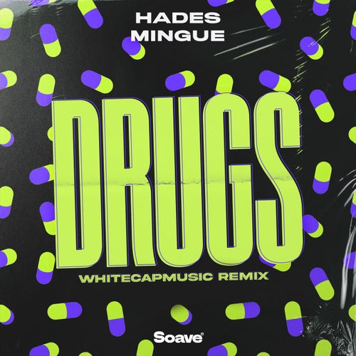 Drugs (WhiteCapMusic Remix)