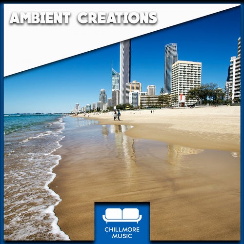 Ambient Creations