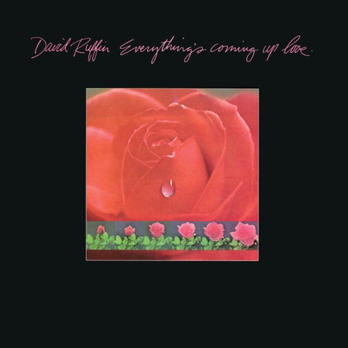 Everything's Coming Up Love