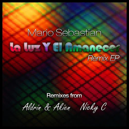 La Luz Y El Amanecer Remix EP