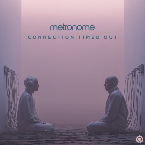  Metronome - Connection Timed Out (2026) 