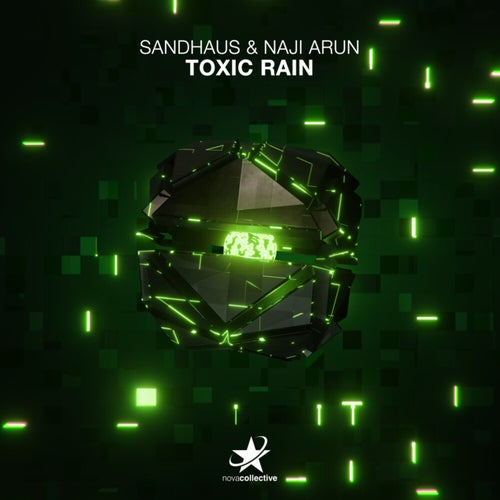  SANDHAUS & Naji Arun - Toxic Rain (2024) 