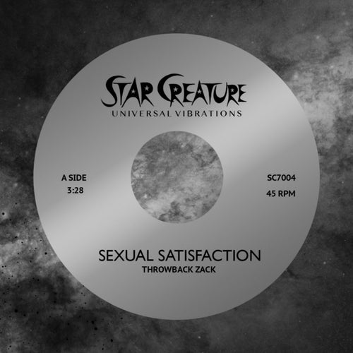 Sexual Satisfaction / Coolin' Out