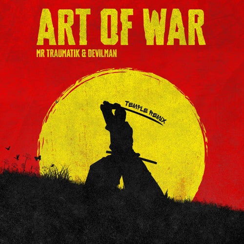 ART OF WAR - Temple Remix