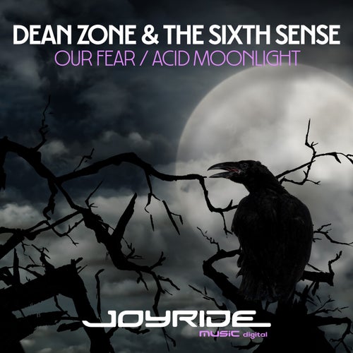 Our Fear / Acid Moonlight