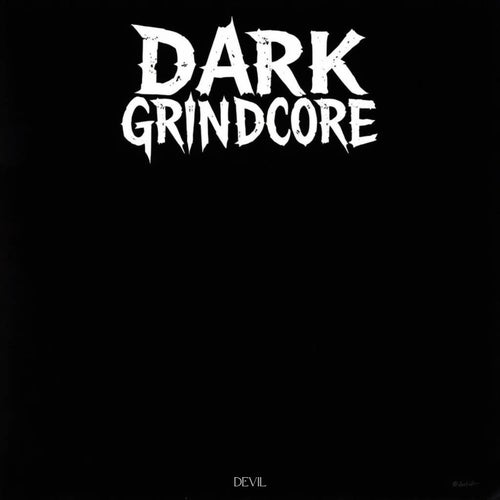 Dark Grindcore