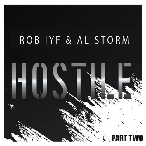 Hostile - Part 2