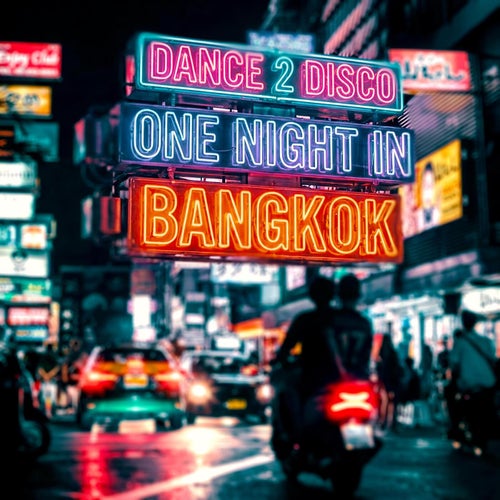 One Night In Bangkok