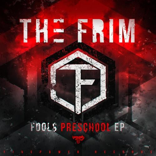 The Frim - Fools Preschool (EP) 2013