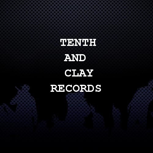 10th & Clay Records