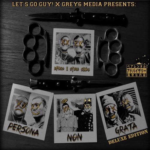 Persona Non Grata (Deluxe Edition)