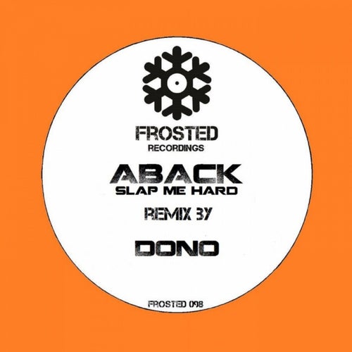 Slap Me Hard (Dono Remix)