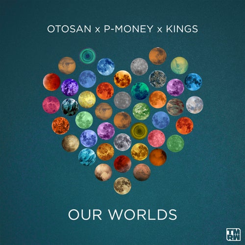 Our Worlds (Extended Mix)
