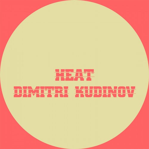 Heat