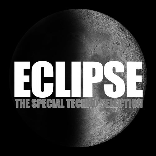 Eclipse (The Special Techno Selection)