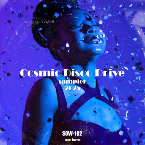 Cosmic Disco Drive Sampler 2025