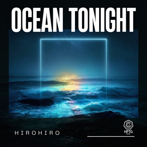 Ocean Tonight